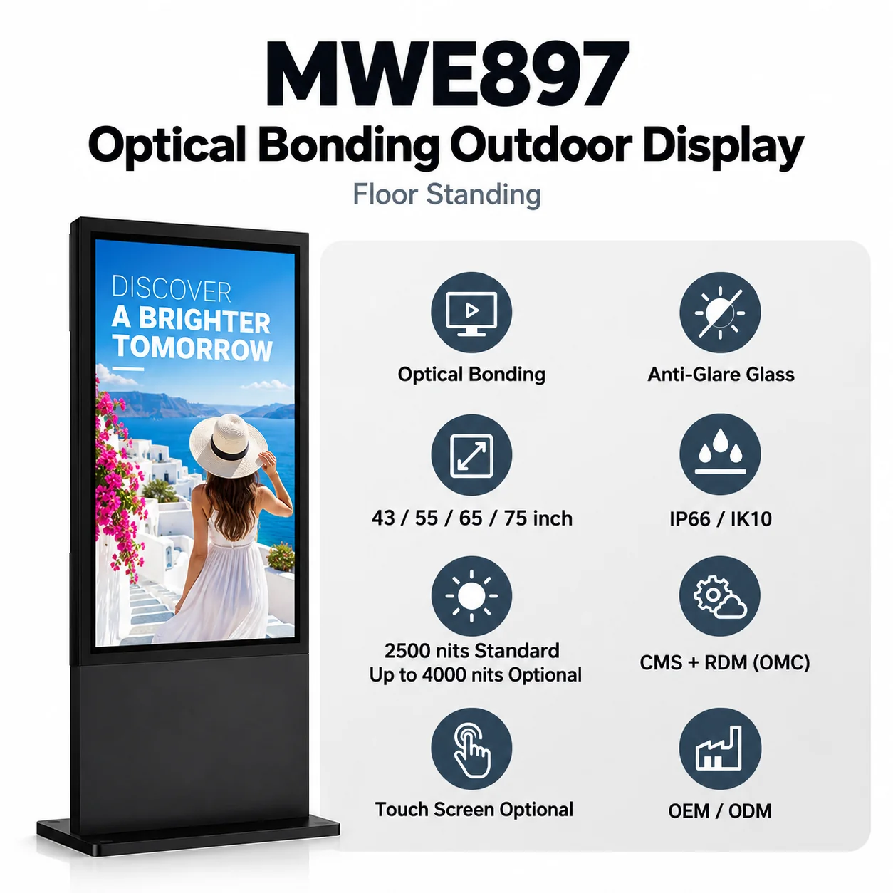 MWE897 floor-standing optical bonding outdoor display features and configuration options